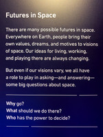 Interpretive Sign - Futures in Space