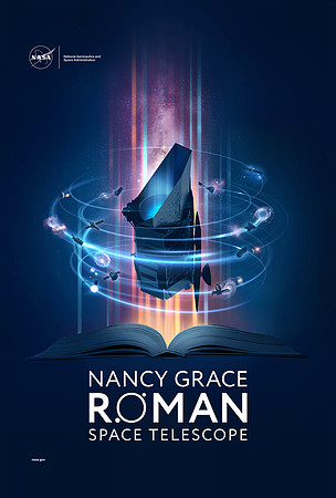 NASA Poster - Nancy Grace Roman Telescope