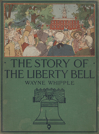 Vintage Book Cover - The Story of the Liberty Bell