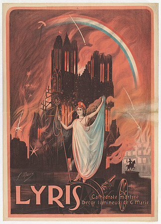LYRIS Cathédrale martyre Décor lumineux de G. Marie: French WWI poster art featuring Marianne against a burning cathedral background (circa 1914-1918)