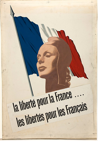 La liberté pour la France.... les libertés pour les Français / Freedom for France.... freedom for the French (May 1940)