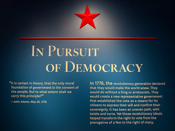 Interpretive Sign - In Pursuit of Democracy