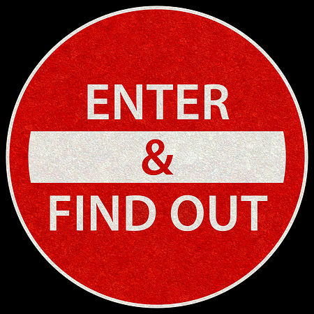 Road Sign - Enter & Find Out