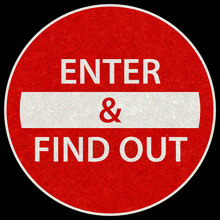 Road Sign - Enter & Find Out