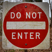 Grungy Do Not Enter Sign