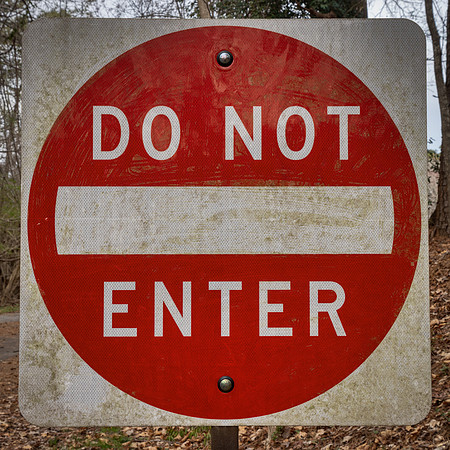 Grungy Do Not Enter Sign